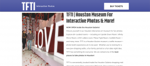 TFTI | Houston Museum For Interactive Photos